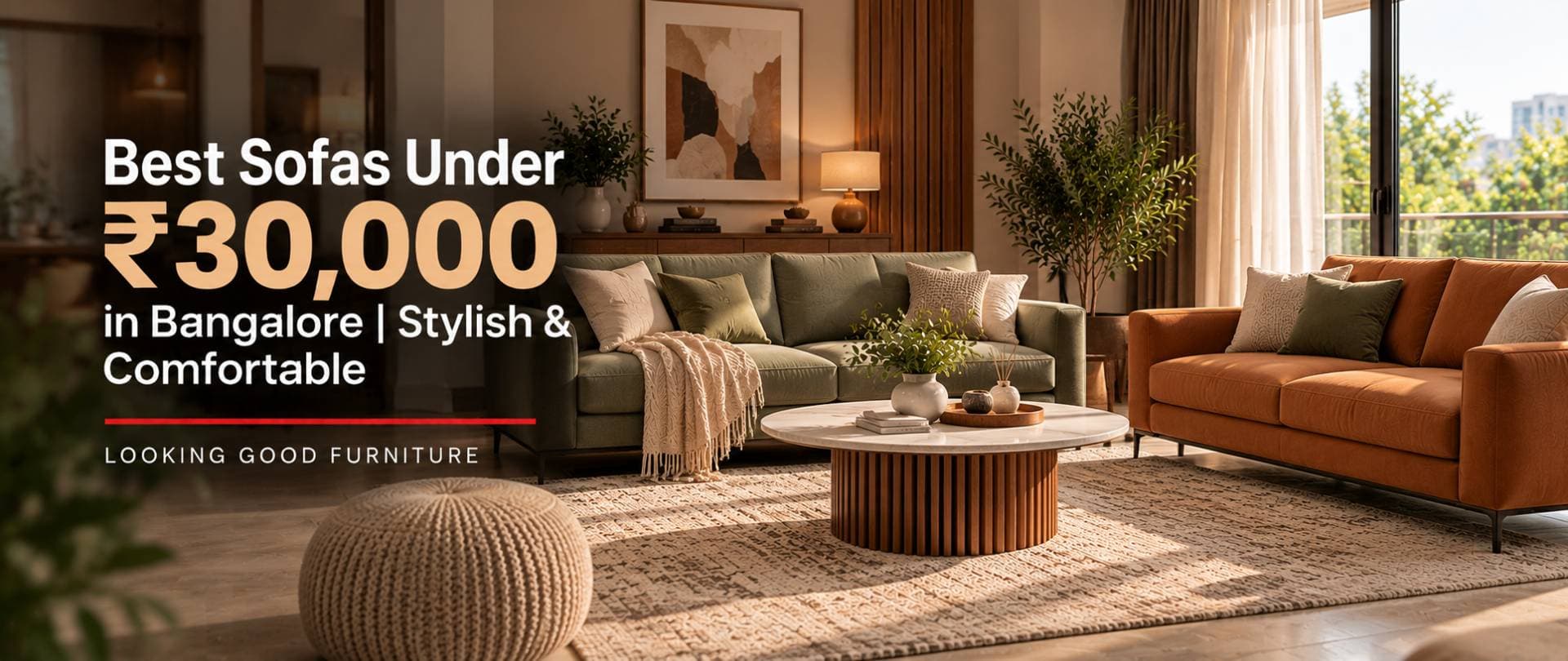 Best Sofas Under ₹30,000 in Bangalore | Stylish & Comfortable | Looking Good Furniture